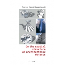 Produkt oferowany przez sklep:  On the spatial structure of architectonic objects