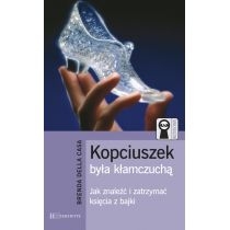 Produkt oferowany przez sklep:  Kopciuszek była kłamczuchą n