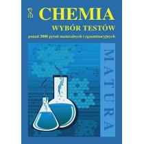 Produkt oferowany przez sklep:  Chemia. Wybór testów ponad 3000 pytań maturalnych i egzaminacyjnych