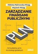 Produkt oferowany przez sklep:  Zarządzanie finansami publicznymi. Od budżetów gmin do strategii globalnych