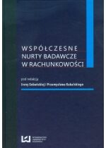 Produkt oferowany przez sklep:  Współczesne nurty badawcze w rachunkowości