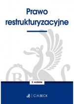 Produkt oferowany przez sklep:  Prawo Restrukturyzacyjne