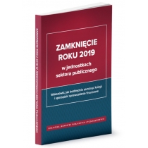 Produkt oferowany przez sklep:  Zamknięcie roku 2019 w jednostkach sektora publicznego