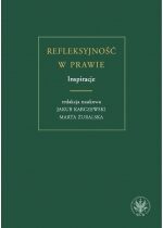 Produkt oferowany przez sklep:  Refleksyjność w prawie. Inspiracje