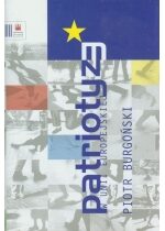 Produkt oferowany przez sklep:  Patriotyzm w Unii Europejskiej