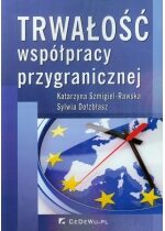 Produkt oferowany przez sklep:  Trwałość współpracy przygranicznej