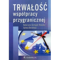 Produkt oferowany przez sklep:  Trwałość współpracy przygranicznej