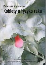 Produkt oferowany przez sklep:  Kobiety a ryzyko raka