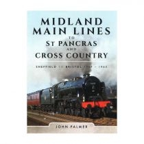 Produkt oferowany przez sklep:  Midland Main Lines To St Pancras And Cross Country Sheffield To Bristol 1957-1963