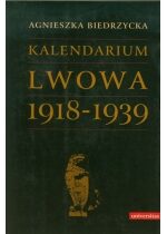 Produkt oferowany przez sklep:  Kalendarium Lwowa 1918-1939