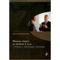 Produkt oferowany przez sklep:  Prawo Pracy W Spółce Z O.o. Prawa I Obowiązki Zarządu