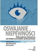 Produkt oferowany przez sklep:  Oswajanie niepewności