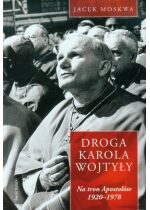 Produkt oferowany przez sklep:  Na tron Apostołów 1929-1978. Droga Karola Wojtyły. Tom 1