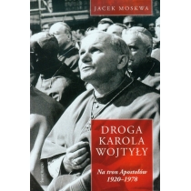 Produkt oferowany przez sklep:  Na tron Apostołów 1929-1978. Droga Karola Wojtyły. Tom 1