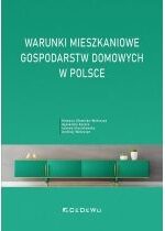 Produkt oferowany przez sklep:  Warunki mieszkaniowe gospodarstw domowych w Polsce