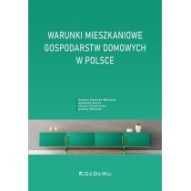 Produkt oferowany przez sklep:  Warunki mieszkaniowe gospodarstw domowych w Polsce