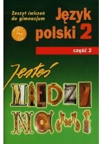 Produkt oferowany przez sklep:  Między nami. Język polski 2. Zeszyt ćwiczeń do gimnazjum. Część 2
