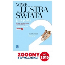 Produkt oferowany przez sklep:  Nowe Lustra świata. Renesans - oświecenie. Podręcznik. Część 2. Zakres podstawowy i rozszerzony. Liceum i technikum