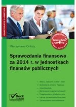Produkt oferowany przez sklep:  Sprawozdania finansowe za 2014 r. w jednostkach finansów publicznych