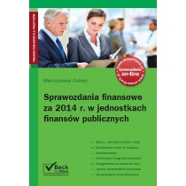 Produkt oferowany przez sklep:  Sprawozdania finansowe za 2014 r. w jednostkach finansów publicznych