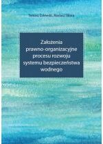 Produkt oferowany przez sklep:  Założenia prawno-organizacyjne procesu rozwoju...