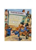 Produkt oferowany przez sklep:  Oliver Twist. Klasyczne opowieści