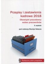 Produkt oferowany przez sklep:  Przepisy I Zestawienia Kadrowe 2018 Obowiązki Pracodawcy Wobec Pracowników