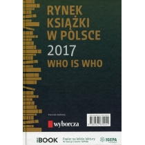 Produkt oferowany przez sklep:  Rynek książki w Polsce 2017. Who is who