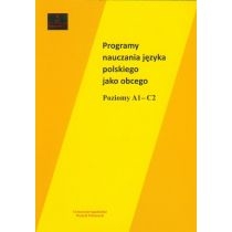 Produkt oferowany przez sklep:  Programy nauczania j. polskiego jako obcego A1-C2