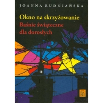 Produkt oferowany przez sklep:  Okno na skrzyżowanie Baśnie świąteczne dla dorosłych