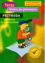 Produkt oferowany przez sklep:  Teraz idziesz do gimnazjum Przyroda sprawdziany dla szóstoklasisty