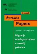 Produkt oferowany przez sklep:  Migracje międzynarodowe a rozwój państwa zeszyt 9