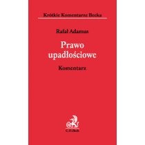 Produkt oferowany przez sklep:  Prawo Upadłościowe. Komentarz