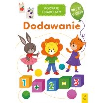 Produkt oferowany przez sklep:  Poznaję i naklejam. Dodawanie