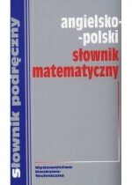 Produkt oferowany przez sklep:  Podręczny Słownik Matematyczny Angielsko - Polski Słownik