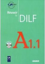 Produkt oferowany przez sklep:  Réussir le Dilf A1.1 Livre + CD