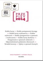 Produkt oferowany przez sklep:  Przepisy 2014 Zbiór Karny