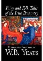 Produkt oferowany przez sklep:  Fairy And Folk Tales Of Irish Peasantry