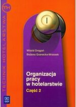 Produkt oferowany przez sklep:  Organizacja pracy w hotelarstwie. Część 2