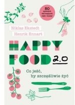 Produkt oferowany przez sklep:  Happy Food 2.0. Co jeść