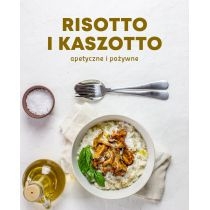 Produkt oferowany przez sklep:  Risotto i kaszotto. Apetyczne i pożywne