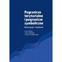 Produkt oferowany przez sklep:  Pogranicze terytorialne i pogranicze symboliczne