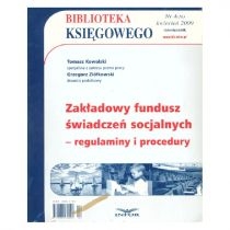 Produkt oferowany przez sklep:  Bibioteka Księgowego 2009/04 Zakładowy Fundusz Świadczeń Socjalnych Regulaminy I Procedury