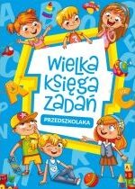 Produkt oferowany przez sklep:  Wielka księga zadań przedszkolaka