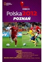 Produkt oferowany przez sklep:  Polska 2012 Poznań Mapa Kibica