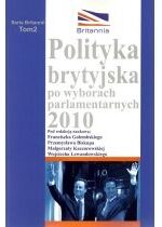 Produkt oferowany przez sklep:  Polityka brytyjska po wyborach parlamentarnych 2010