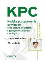 Produkt oferowany przez sklep:  Kodeks Postępowania Cywilnego Oraz Usawa O Kosztach Sądwych W Sprawach Cywilnych