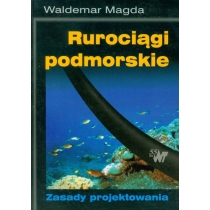 Produkt oferowany przez sklep:  Rurociągi podmorskie. Zasady projektowania