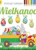 Produkt oferowany przez sklep:  Koloruję i naklejam. Wielkanoc