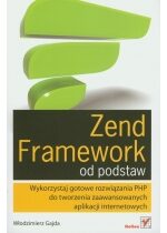 Produkt oferowany przez sklep:  Zend Framework od podstaw